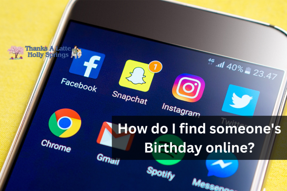 How do I find someone's Birthday online?