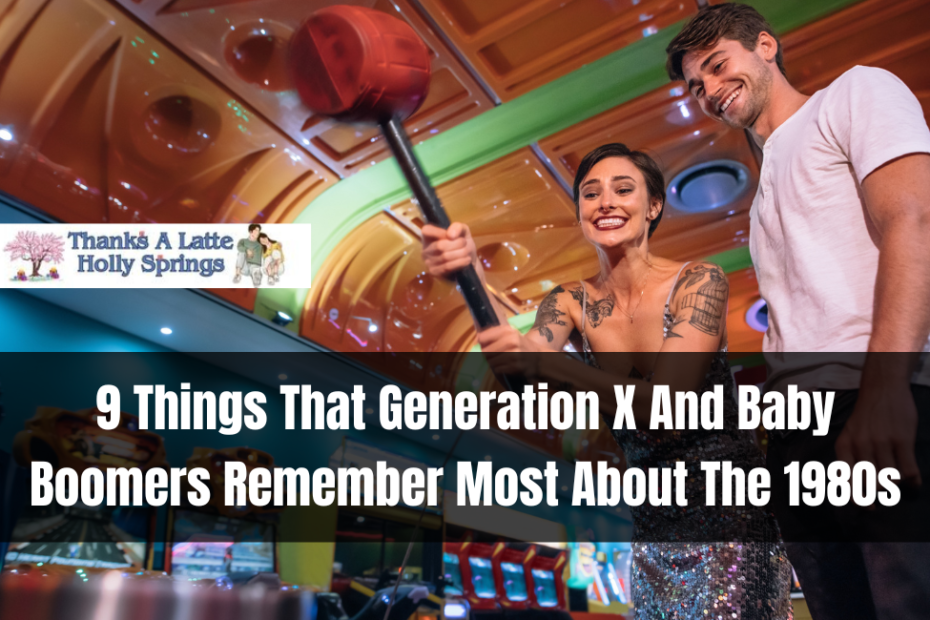 9 Things That Generation X And Baby Boomers Remember Most About The 1980s