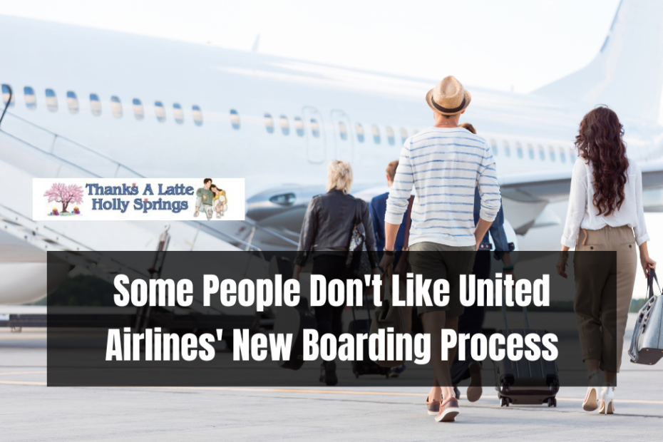 Some People Don't Like United Airlines' New Boarding Process
